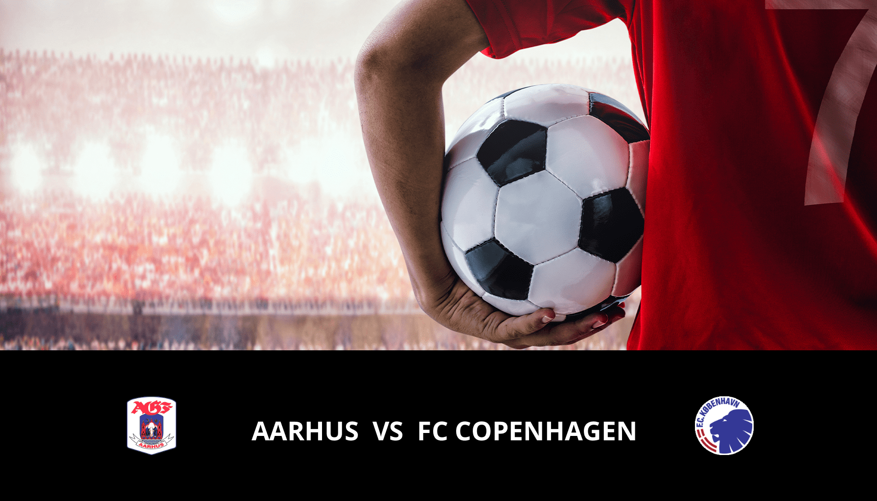 Prediction for Aarhus VS FC Copenhagen on 21/05/2024 Analysis of the match