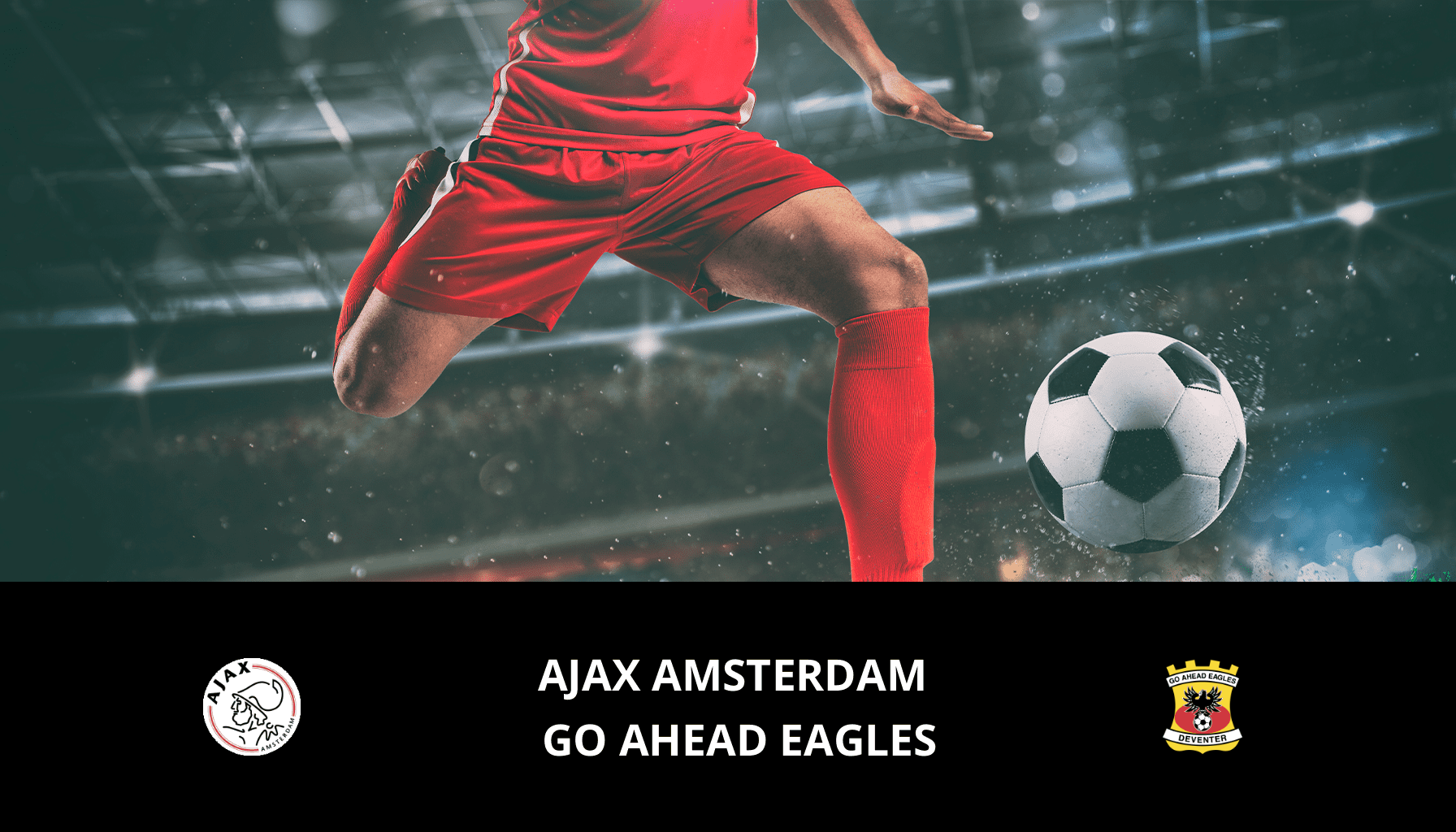 Prediction for Ajax VS GO Ahead Eagles on 04/04/2024 Analysis of the match