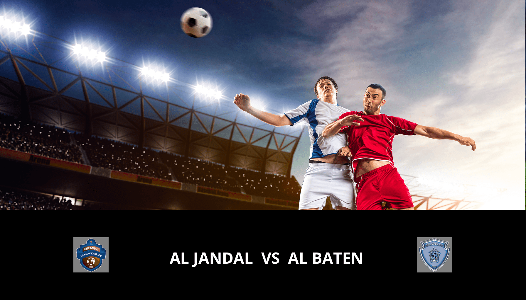 Prediction for Al Jandal VS Al Baten on 14/05/2024 Analysis of the match