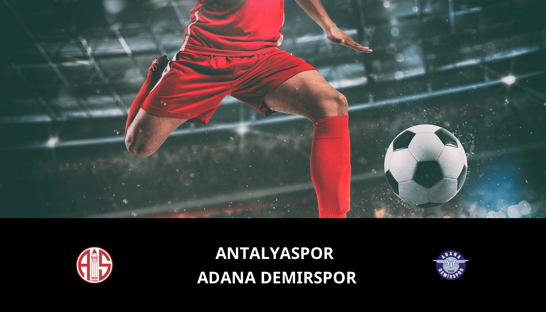 Prediction for Antalyaspor VS Adana Demirspor on 17/05/2024 Analysis of the match