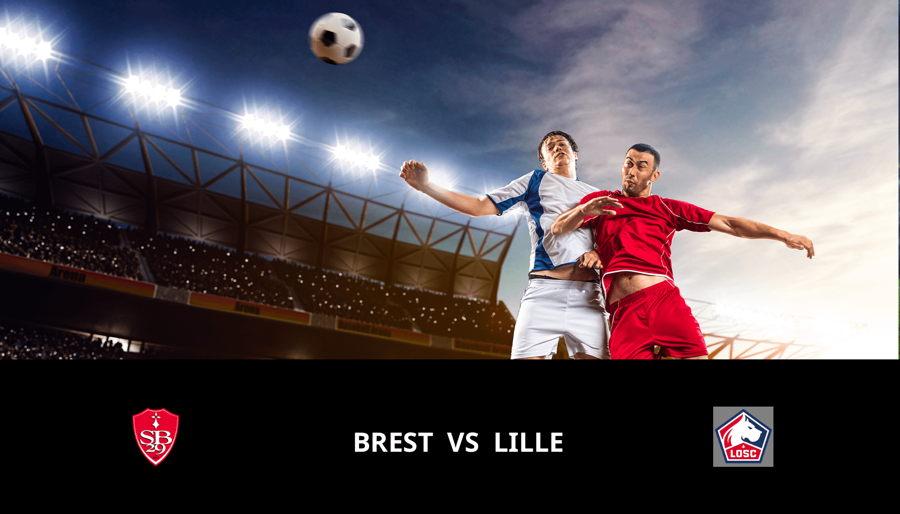 Prediction for Stade Brestois 29 VS Lille on 17/03/2024 Analysis of the match