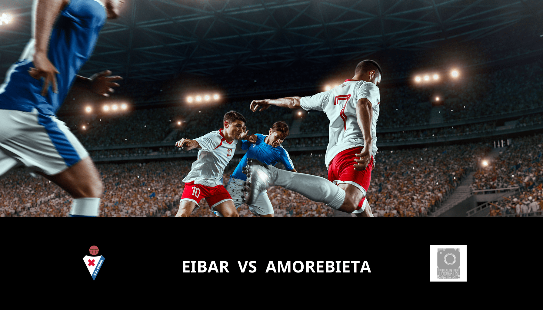 Prediction for Eibar VS Amorebieta on 05/05/2024 Analysis of the match