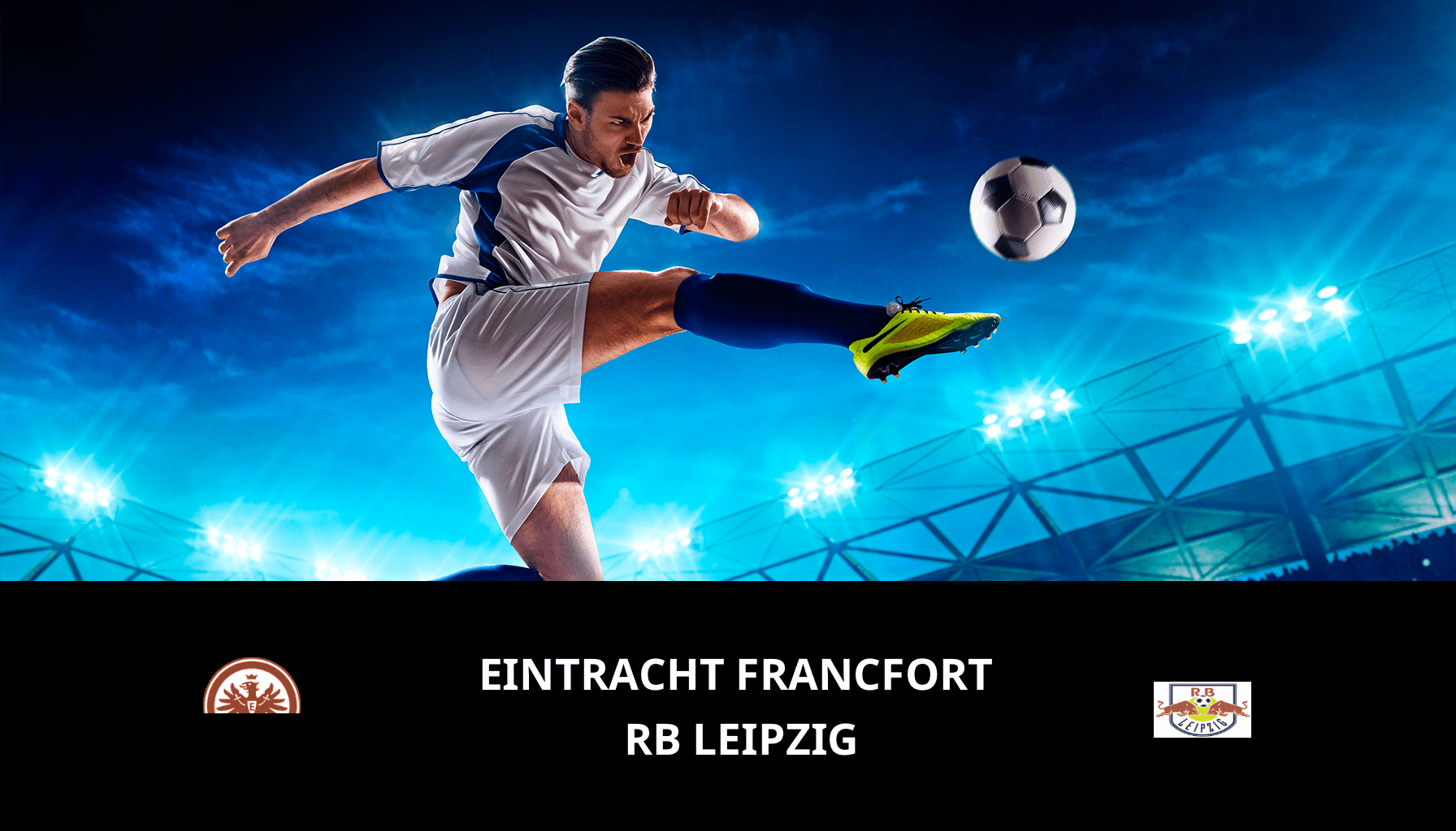 Prediction for Eintracht Frankfurt VS RB Leipzig on 18/05/2024 Analysis of the match
