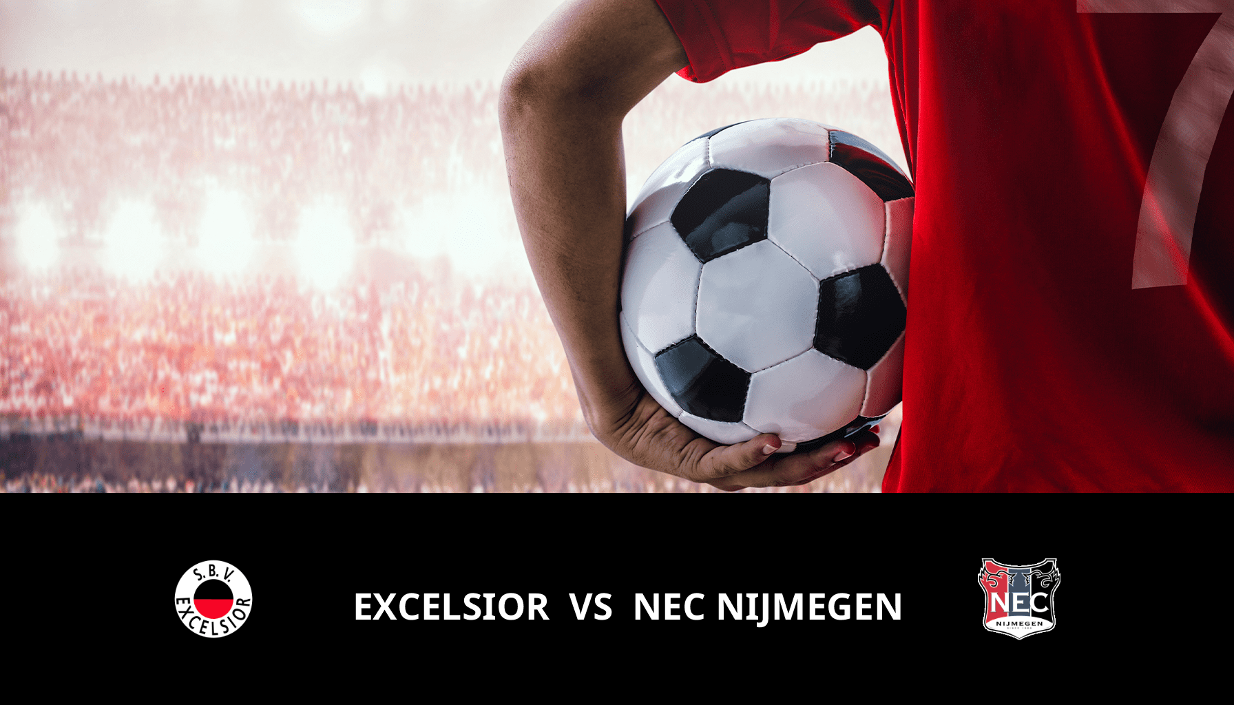 Prediction for Excelsior VS NEC Nijmegen on 06/05/2024 Analysis of the match