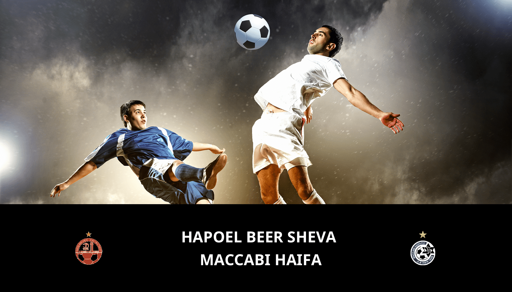 Prediction for Hapoel Beer Sheva VS Maccabi Haifa on 21/05/2024 Analysis of the match