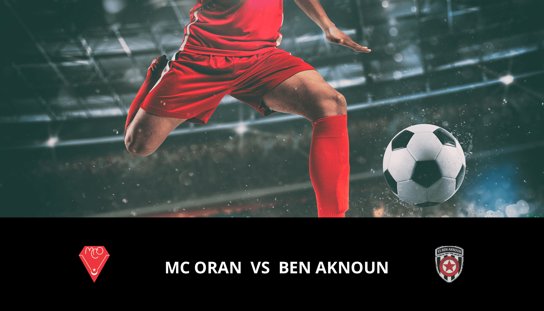 Prediction for MC Oran VS Ben Aknoun on 10/05/2024 Analysis of the match