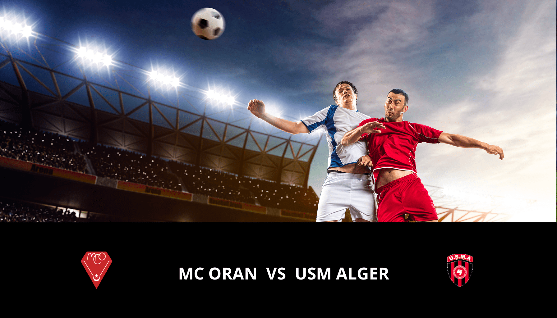 Prediction for MC Oran VS USM Alger on 21/05/2024 Analysis of the match
