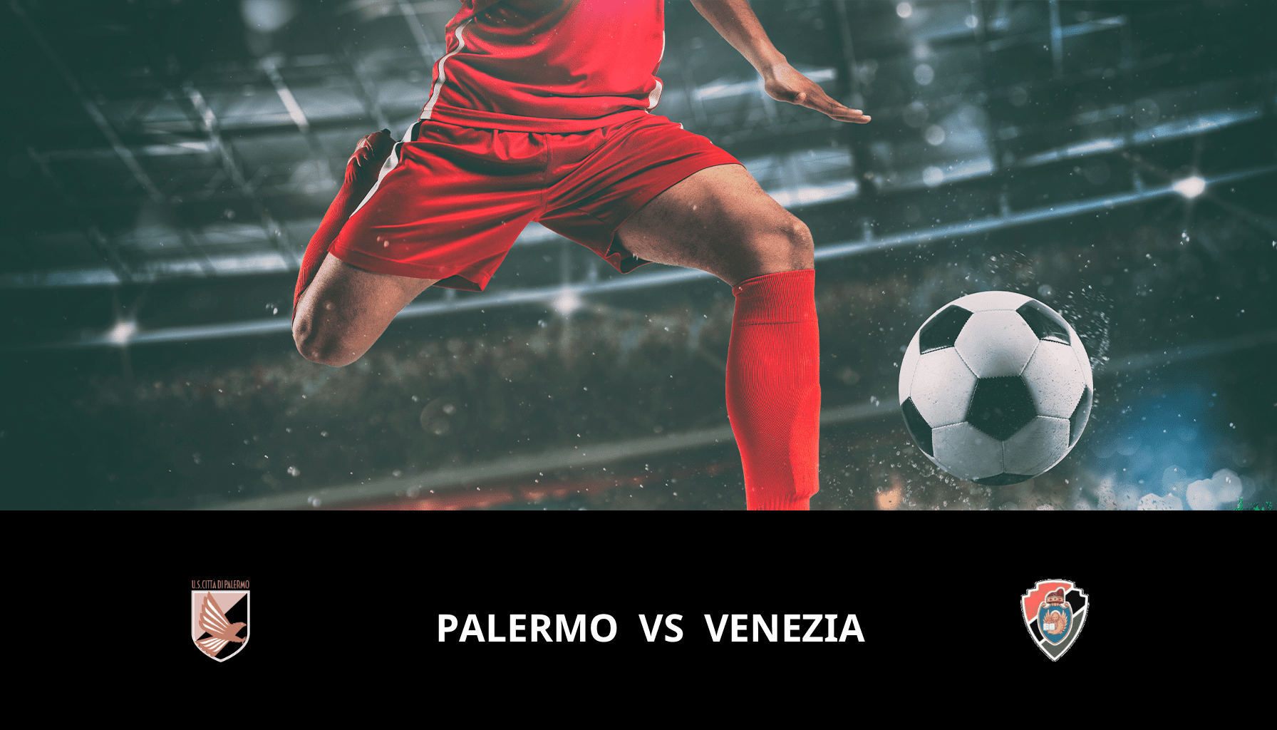 Prediction for Palermo VS Venezia on 15/03/2024 Analysis of the match