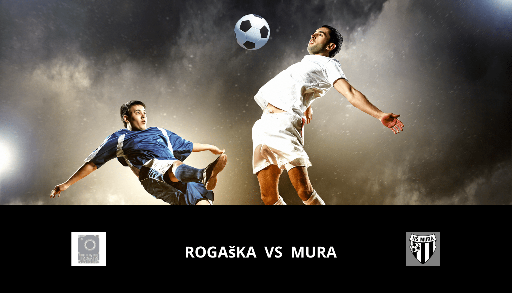 Prediction for Rogaška VS Mura on 17/03/2024 Analysis of the match