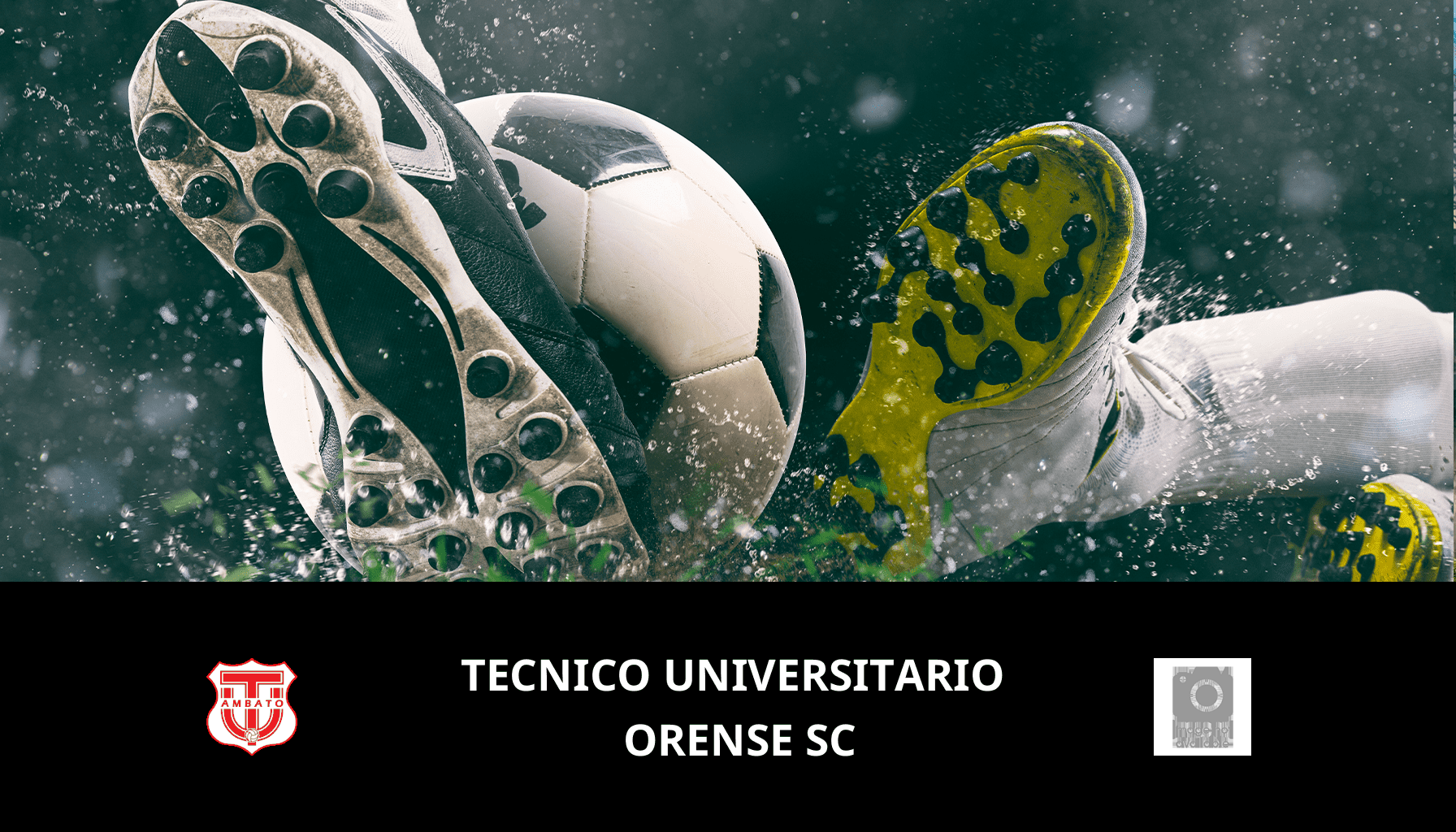 Prediction for Tecnico Universitario VS Orense SC on 21/05/2024 Analysis of the match