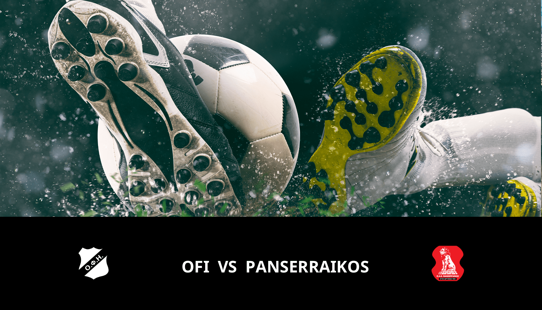 Prediction for OFI VS Panserraikos on 19/02/2024 Analysis of the match