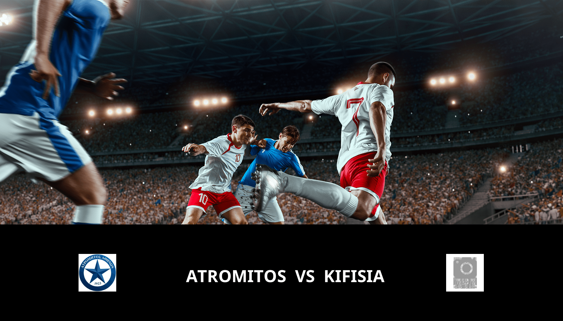 Prediction for Atromitos VS Kifisia on 04/01/2024 Analysis of the match