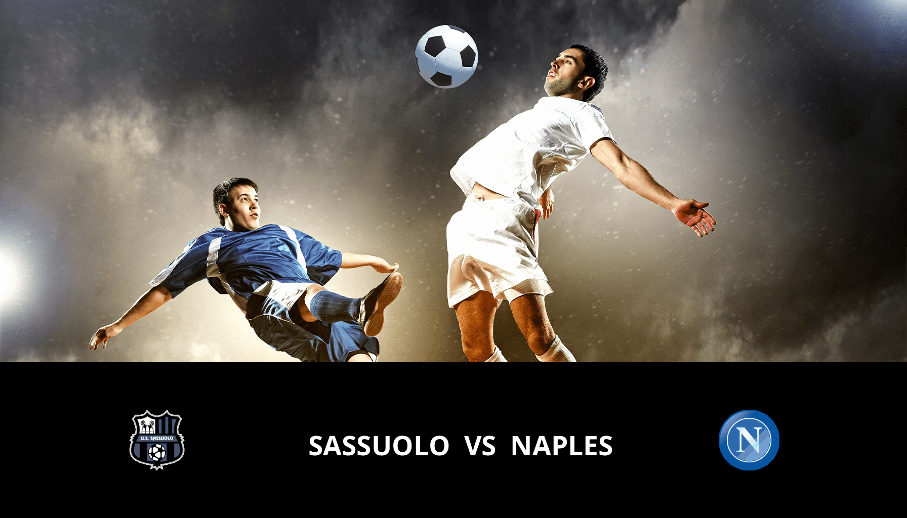 Prediction for Sassuolo VS Napoli on 28/02/2024 Analysis of the match