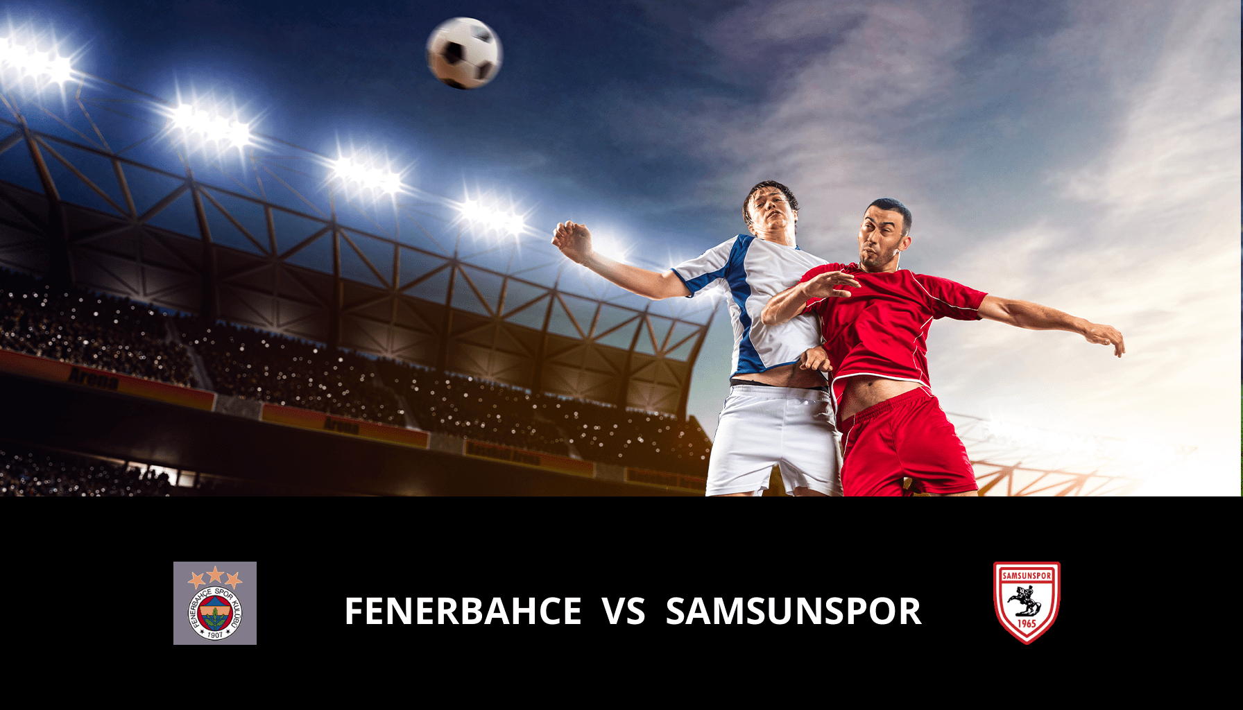 Prediction for Fenerbahce VS Samsunspor on 21/01/2024 Analysis of the match